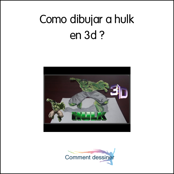 Como dibujar a hulk en 3d